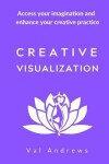 Book cover for Creative Visualization