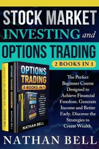 Cover of Stock Market Investing and Options Trading (2 books in 1)