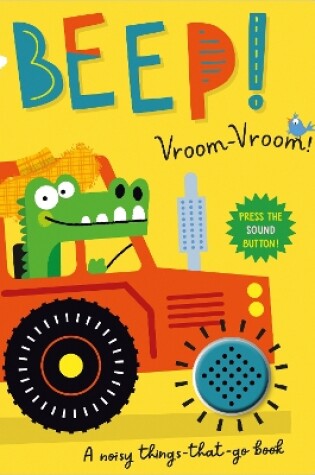 Cover of Beep! Vroom-Vroom!