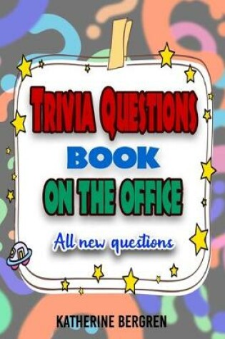 Cover of Trivia Questions Book On The Office