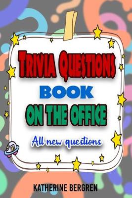 Book cover for Trivia Questions Book On The Office