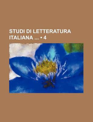 Book cover for Studi Di Letteratura Italiana (4)