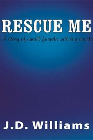 Cover of Rescue Me