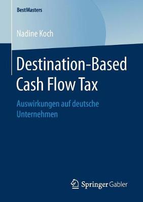 Cover of Destination-Based Cash Flow Tax