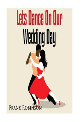 Book cover for Let's Dance On Our Wedding Day