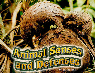 Book cover for Animal Senses and Defenses