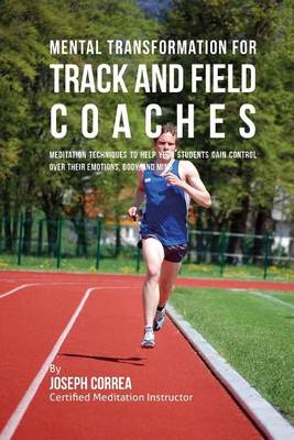 Book cover for Mental Transformation for Track and Field Coaches