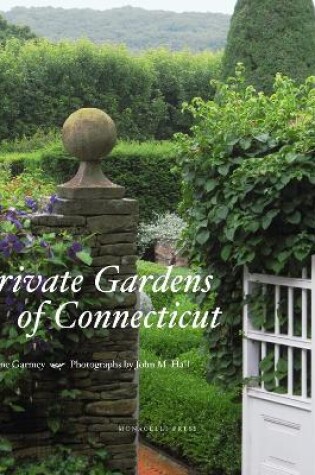 Cover of Private Gardens Of Connecticut