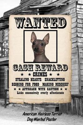 Book cover for American Hairless Terrier Dog Wanted Poster