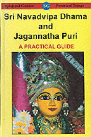 Cover of Sri Navadvipa Dhama and Jagannatha Puri