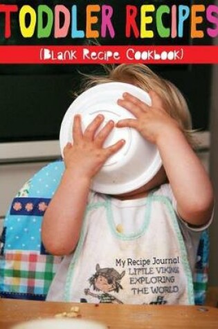 Cover of Toddler Recipes