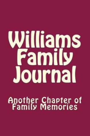 Cover of Williams Family Journal