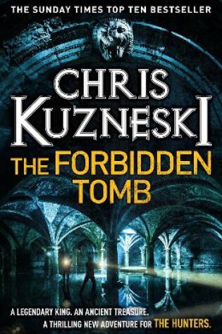 Cover of The Forbidden Tomb (The Hunters 2)