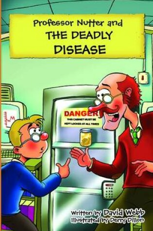 Cover of Professor Nutter and the Deadly Disease