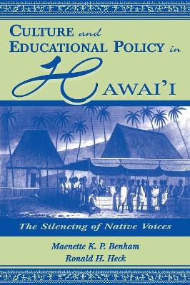 Book cover for Culture and Educational Policy in Hawai'i