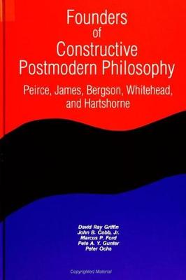 Book cover for Founders of Constructive Postmodern Philosophy