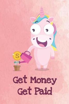 Book cover for Get Money Get Paid