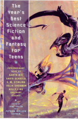 Book cover for The Year's Best Science Fiction and Fantasy for Teens