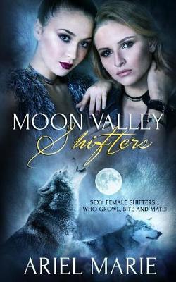 Book cover for Moon Valley Shifters