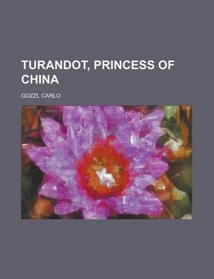 Book cover for Turandot, Princess of China