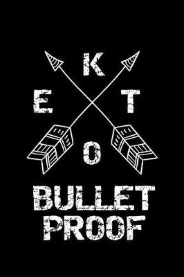 Book cover for Keto Bullet Proof