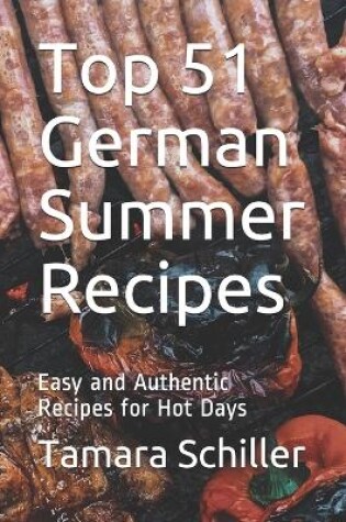 Cover of Top 51 German Summer Recipes