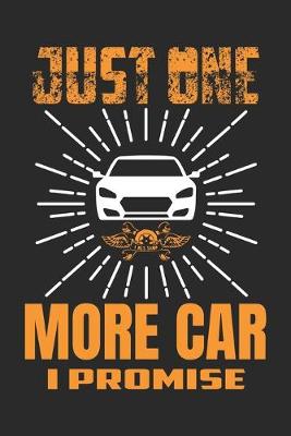 Book cover for Just One More Car I Promise