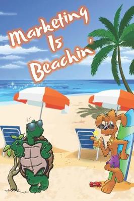 Book cover for Marketing Is Beachin'