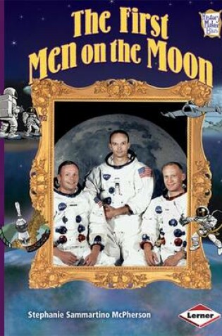 Cover of The First Men on the Moon