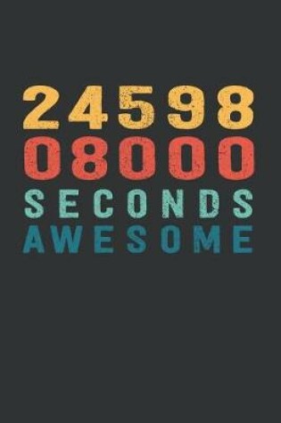 Cover of 2 459 808 000 Seconds Awesome