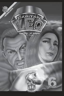 Cover of Comic Capitan Leo-Capitulo 6-Version Blanco y Negro