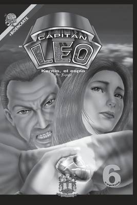 Book cover for Cómic Capitán Leo-Capítulo 6-Versión Blanco y Negro