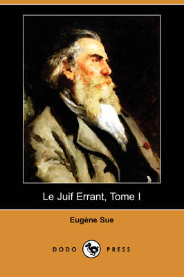 Book cover for Le Juif Errant, Tome I (Dodo Press)