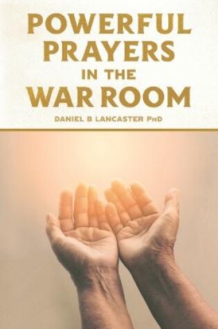 Cover of Powerful Prayers in the War Room