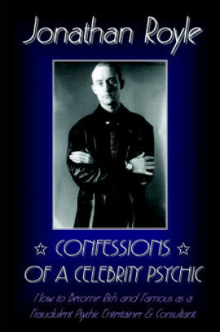 Cover of Confessions of a Celebrity Psychic