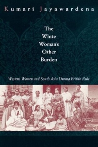 Cover of The White Woman's Other Burden
