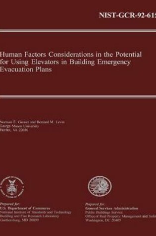 Cover of Human Factors Considerations in the Potential for Using Elevators in Building Emergency Evacuation Plans