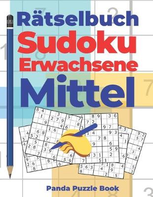 Book cover for Rätselbuch Sudoku Erwachsene Mittel