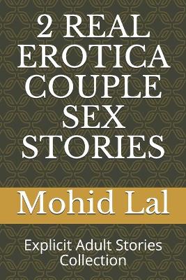 Book cover for 2 Real Erotica Couple Sex Stories