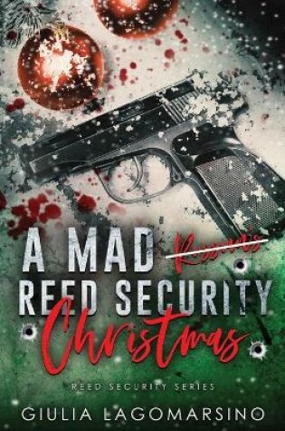 Cover of A Mad Reed Security Christmas