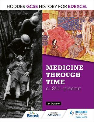 Book cover for Medicine Through Time, c1250–Present