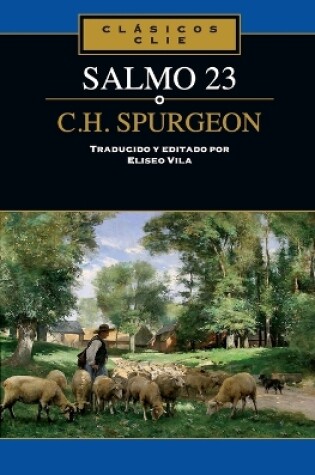 Cover of El Salmo 23 de C. H. Spurgeon