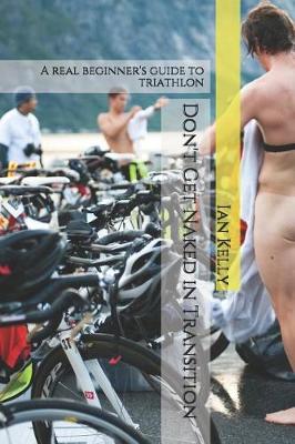 Book cover for Don't Get Naked in Transition