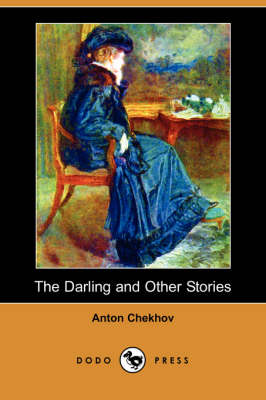 Book cover for The Darling and Other Stories (Dodo Press)