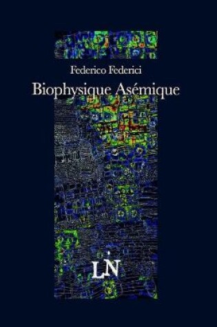 Cover of Biophysique Asémique