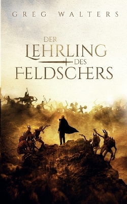 Book cover for Der Lehrling des Feldschers