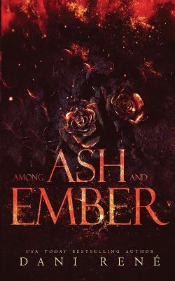 Book cover for Among Ash and Ember