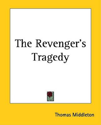 Book cover for The Revenger's Tragedy