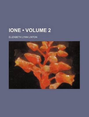 Book cover for Ione (Volume 2)