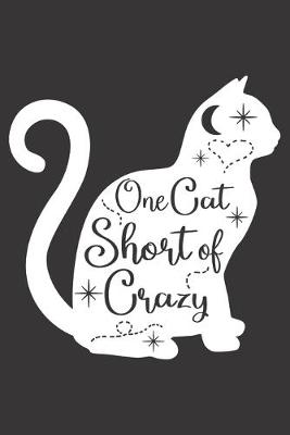 Book cover for One Cat Short of Crazy